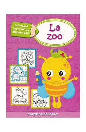 Coloreaza impreuna cu albinuta Bibi. La zoo