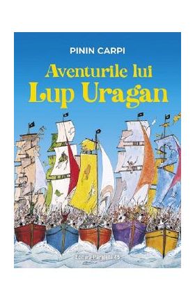Aventurile lui Lup Uragan - Pinin Carpi