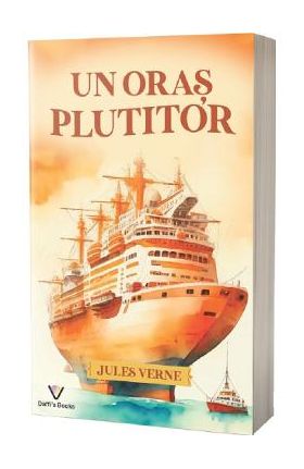 Un oras plutitor - Jules Verne