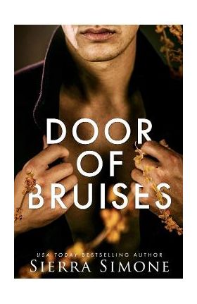 Door of Bruises. Thornchapel #4 - Sierra Simone