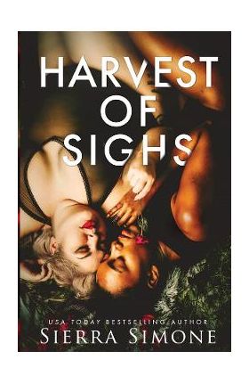 Harvest of Sighs. Thornchapel #3 - Sierra Simone