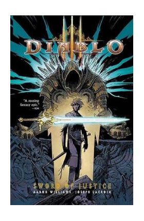 Diablo: Sword of Justice. Diablo III #5 - Aaron Williams