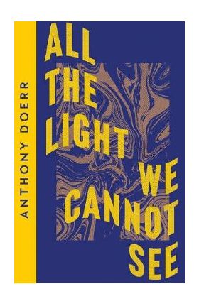 All the Light We Cannot See - Anthony Doerr