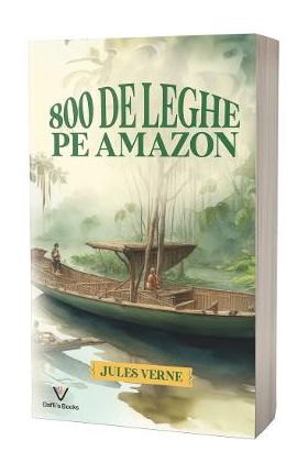 800 de leghe pe Amazon - Jules Verne