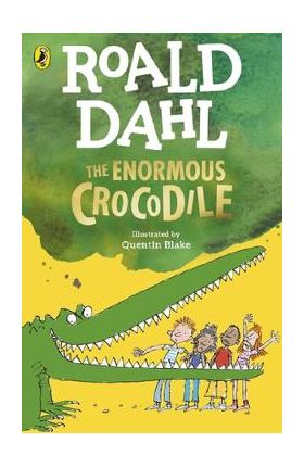 Enormous Crocodile - Roald Dahl