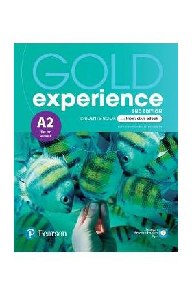 Gold Experience 2nd Edition A2 Student's Book + Interactive Ebook - Kathryn Alevizos, Suzanne Gaynor