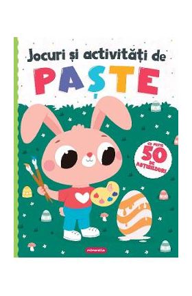 Jocuri si activitati de Paste