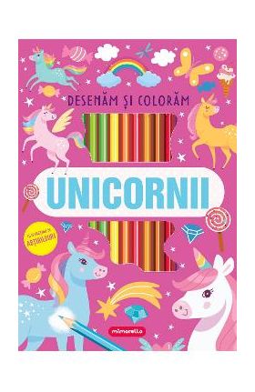 Unicornii. Desenam si coloram