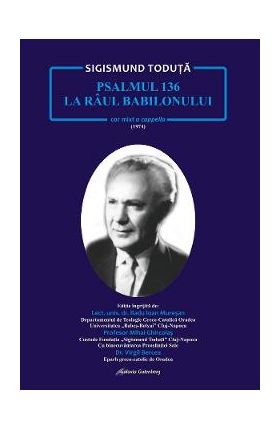 eBook Psalmul 136. La raul Babilonului, cor mixt a cappella - Sigismund Toduta