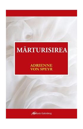 eBook Marturisirea - Adrienne von Speyr