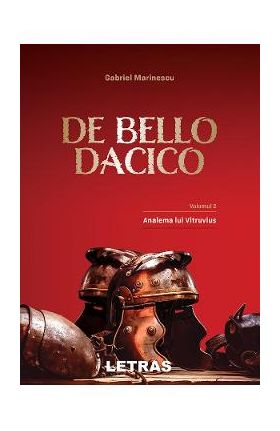 eBook De Bello Dacico. Vol.2 Analema lui Vitruvius - Gabriel Marinescu