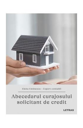 eBook Abecedarul curajosului solicitant de credit - Elena Eminescu