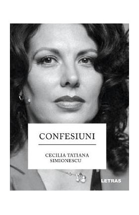 eBook Confesiuni - Cecilia Tatiana Simionescu