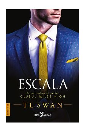 eBook Escala. Seria Clubul Miles High Vol.1 - T. L. Swan