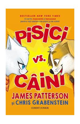 eBook Pisici vs. caini - James Patterson, Chris Grabenstein