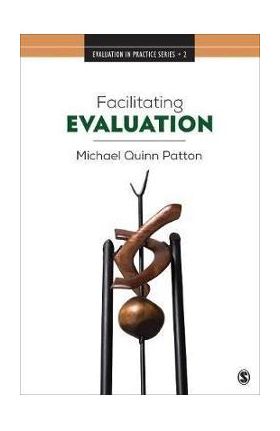 Facilitating Evaluation