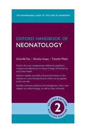 Oxford Handbook of Neonatology