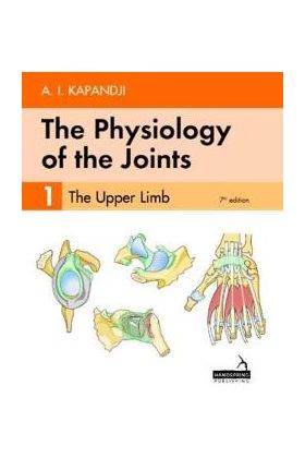 Physiology of the Joints - Volume 1 - AI Kapandji