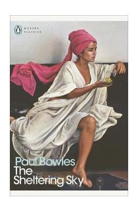 Sheltering Sky - Paul Bowles