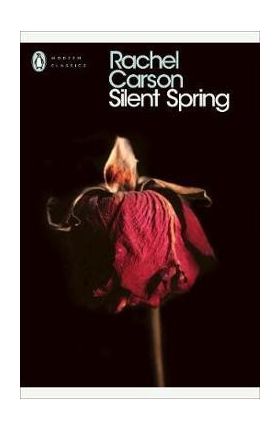 Silent Spring - Rachel Carson