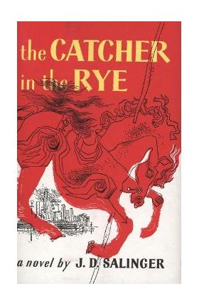 Catcher in the Rye - J D Salinger