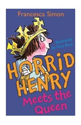 Horrid Henry Meets the Queen