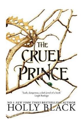 Cruel Prince (The Folk of the Air)