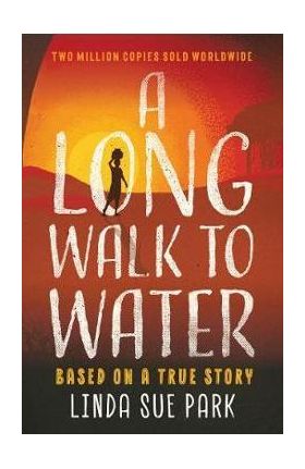 Long Walk to Water