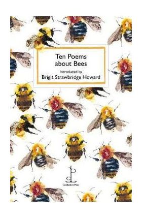 Ten Poems about Bees