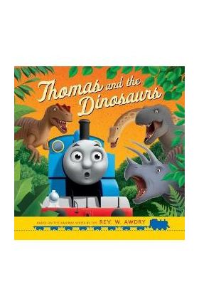 Thomas & Friends: Thomas and the Dinosaurs