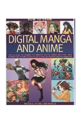 How to Draw Digital Manga and Anime - Tim Seelig