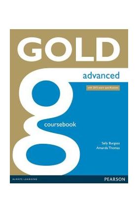 Gold Advanced Coursebook - Sally Burgess