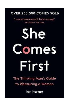 She Comes First -