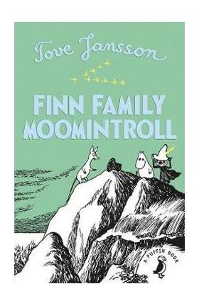 Finn Family Moomintroll - Tove Jansson