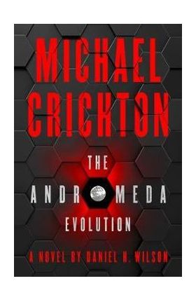 Andromeda Evolution - Michael Crichton