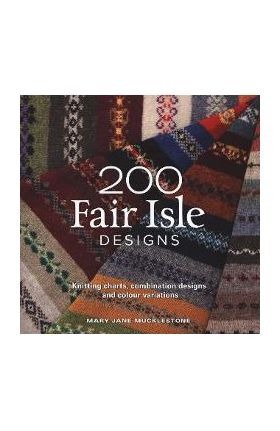 200 Fair Isle Designs