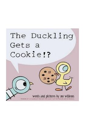 Duckling Gets a Cookie!?