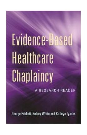 Evidence-Based Healthcare Chaplaincy