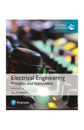 Electrical Engineering: Principles & Applications, Global Ed