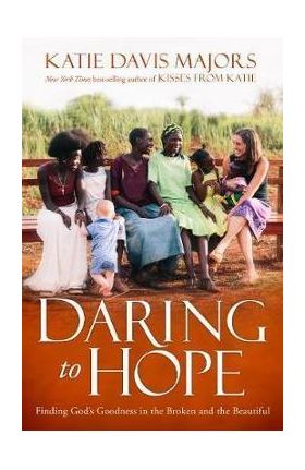 Daring to Hope