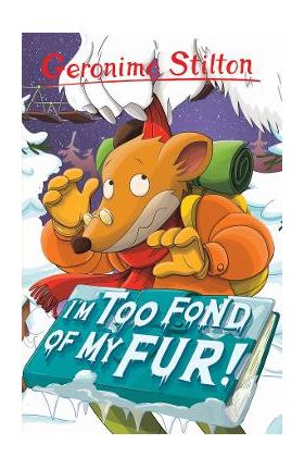 I'm Too Fond of My Fur!