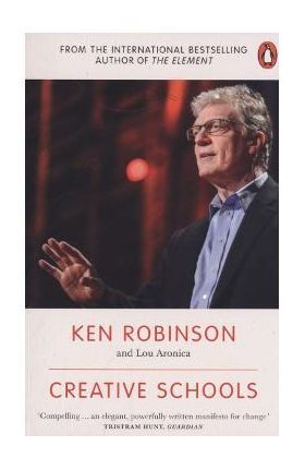 Creative Schools - Ken Robinson