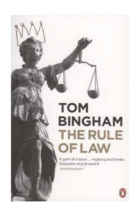 Rule of Law - Tom Bingham