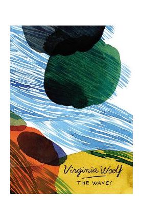 Waves (Vintage Classics Woolf Series) - Virginia Woolf