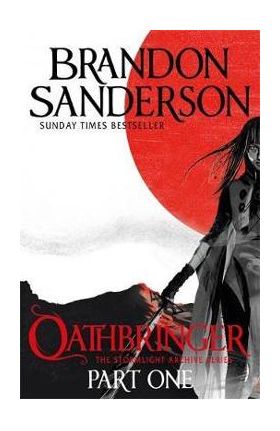 Oathbringer Part One - Brandon Sanderson