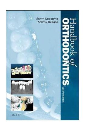 Handbook of Orthodontics - Martyn T. Cobourne