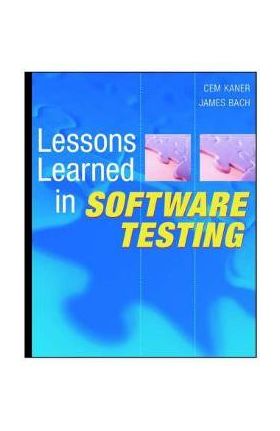 Lessons Learned in Software Testing - Cem Kaner