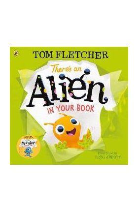 There's an Alien in Your Book - Tom Fletcher