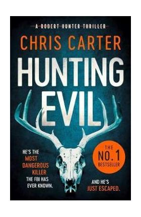 Hunting Evil - Chris Carter