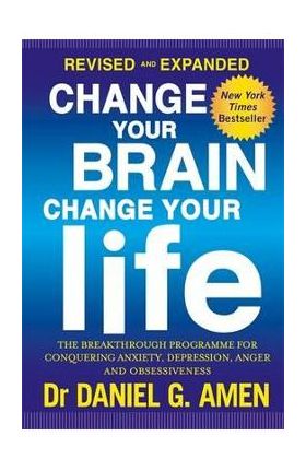 Change Your Brain, Change Your Life